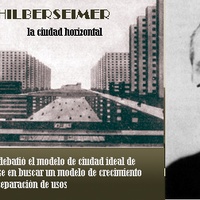 Imagen para la entrada L. HILBERSEIMER- LA CIUDAD EXPANSIVA